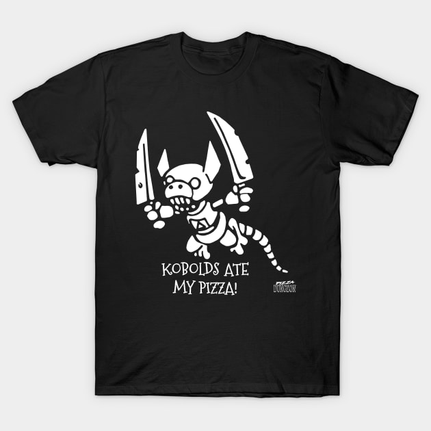 Kobolds Ate My Pizza! - Pizza Dungeon T-Shirt by ReaperMini